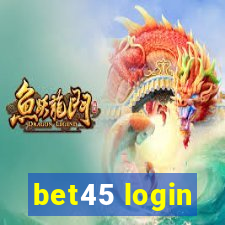 bet45 login